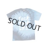 FTC S/S TEE 「FUCK YOUR LIFE TYEDIE TEE」