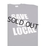 SAVE the LOCAL S/S TEE