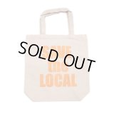 SAVE the LOCAL TOTE