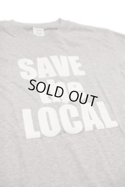 画像1: SAVE the LOCAL S/S TEE