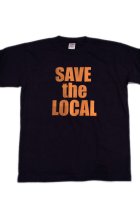 他の写真1: SAVE the LOCAL S/S TEE