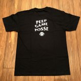 Peep Game Posse T-Shirt