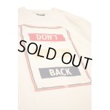 HUF S/S TEE 「DON'T LOOK BACK」