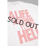 ALIFE S/S TEE  「HELLO HELL」