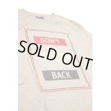 HUF S/S TEE 「DON'T LOOK BACK」