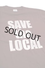 画像: SAVE the LOCAL S/S TEE