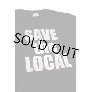 画像: SAVE the LOCAL S/S TEE