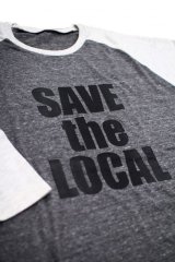 画像: SAVE the LOCAL B/LOGO RAGLAN TEE