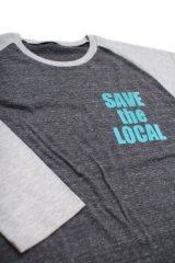 画像: SAVE the LOCAL S/LOGO RAGLAN TEE