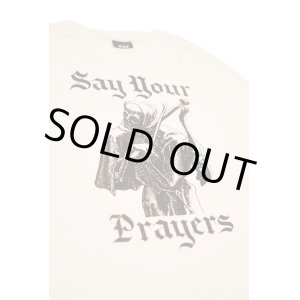 画像: HUF S/S TEE 「SAY YOUR PRAYERS」